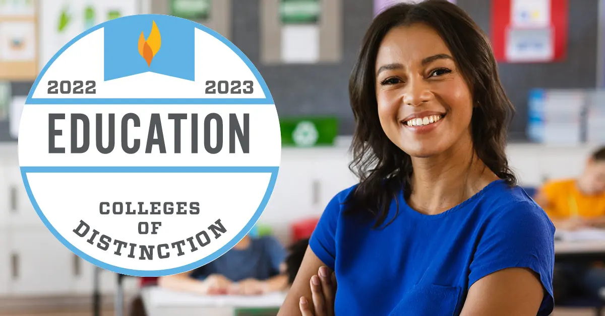college of distinction - education