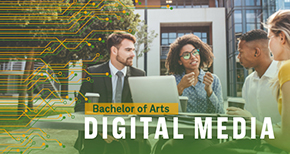 Bachelor of Arts in Digital Media 
